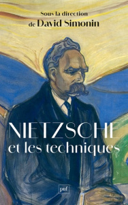 Nietzsche et les techniques - Simonin David