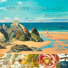 Mer... côte et coquillages - Simonnin Michaële ; Buron Gildas ; Dupont Catherin