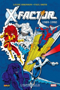 X-Factor L'intégrale Tome 5 : 1989-1990 - Simonson Louise ; Smith Paul