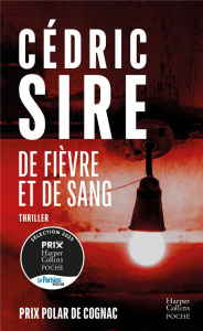 De fièvre et de sang - Sire Cédric