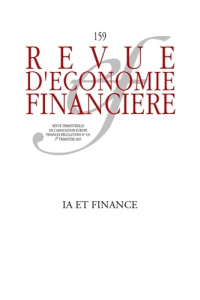 Revue d'économie financière N° 159, 3e trimestre 2025 : IA et finance - Slama Alain-Gérard ; Brière Marie