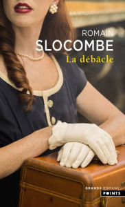 La Débâcle - Slocombe Romain