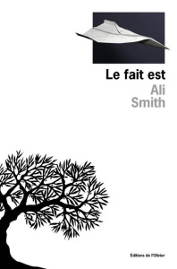 Le fait est - Smith Ali ; Devaux Laetitia