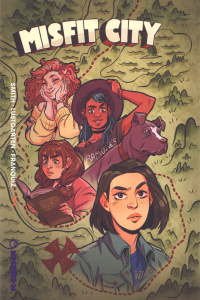 Misfit City Tome 1 - Smith Kirsten ; Lustgarten Kurt ; Franquiz Naomi ;
