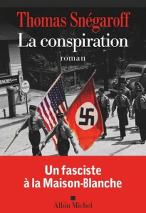 La conspiration - Snégaroff Thomas