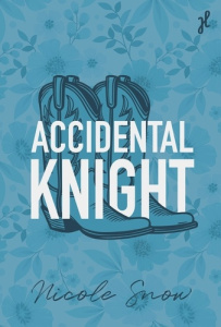 Accidental knight - Snow Nicole ; Lanau-Imbert Caroline