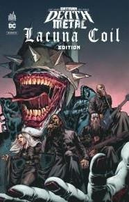 Batman Death Metal Tome 3 : Lacuna Coil Edition - Snyder Scott ; Capullo Greg ; Plascencia Fco ; Tou