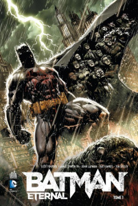 Batman eternal Tome 1 - Snyder Scott ; Layman John ; Fawkes Ray ; Seeley T