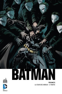 Batman - La cour des hiboux Tome 1 : 2e partie - Snyder Scott ; Tynion James ; Capullo Greg ; Albuq