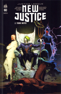 New Justice Tome 2 : Terre noyée - Snyder Scott ; Tynion James ; Abnett Dan ; Manapul