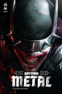 Batman Métal Tome 2 : Les chevaliers noirs - Snyder Scott ; Tynion James ; Capullo Greg ; Mahnk