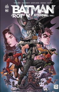 Batman & Robin Eternal Tome 2 - Snyder Scott ; Tynion James ; Lanzing Jackson ; Ke