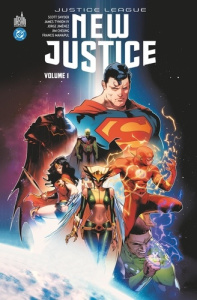Justice League : New Justice Tome 1 - Snyder ; Tynion IV ; Jimenez ; Cheung ; Manapul