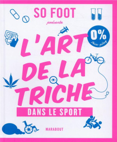 L'art de la triche dans le sport - SO PRESS