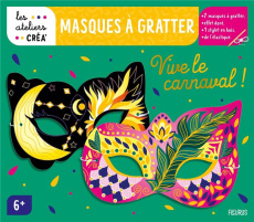 Masques à gratter vive le carnaval ! Avec 7 masques prédécoupés, plus de 3 mètres de fil élastique, - SOLENNE ET THOMAS