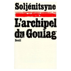 L'archipel du goulag. Tome 1 - Soljenitsyne Alexandre