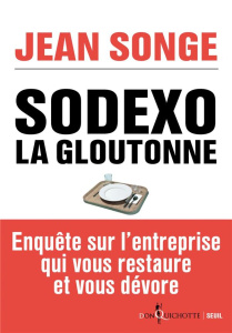 Sodexo la gloutonne - Songe Jean