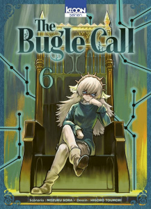 The Bugle Call Tome 6 - Sora Mozuku ; Toumori Higoro ; Le Quéré David