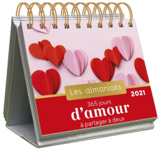 365 jours d'amour à partager à deux. Edition 2021 - Sorel Lucie