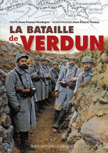 La bataille de Verdun - Soudagne Jean-Pascal ; Verney Jean-Pierre
