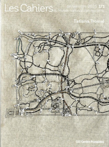 Les Cahiers du Musée national d'art moderne N° 171, printemps 2025 : Tatiana Trouvé - Criqui Jean-Pierre