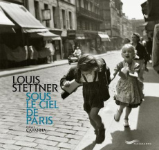 Sous le ciel de Paris - Stettner Louis