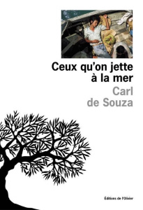Ceux qu'on jette à la mer - Souza Carl de