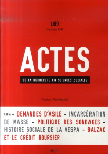 Actes de la recherche en sciences sociales N° 169, Septembre 2007 - Spire Alexis ; Comfort Megan ; Rémond Antoine ; Ra