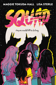 Squad - Tokuda-Hall Maggie ; Sterle Lisa ; Papillon Anaïs