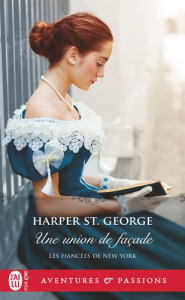 Les fiancées de New York/01/Une union de façade - St. George harper