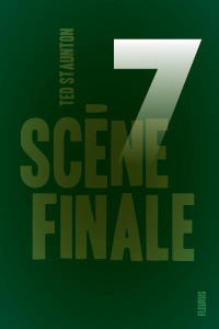 7 Tome 3 : Scène finale - Staunton Ted ; Richard Pierre