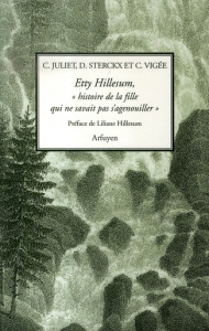 Etty Hillesum, "histoire de la fille qui ne savait pas s'agenouiller". Huit prières commentées suivi - Sterckx Dominique ; Vigée Claude ; Juliet Charles
