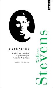 Harmonium. Edition bilingue français-anglais - Stevens Wallace ; Malroux Claire