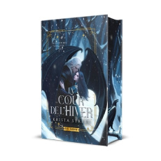 Les secrets du givre et de la neige Tome 1 : La cour de l'hiver - Street Krista ; Baradoux Céline ; Pommery Emeline