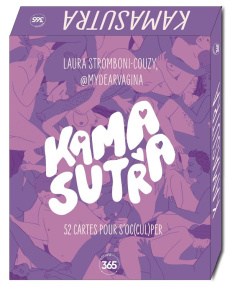 Kamasutra. 52 cartes pour s'oc(cul)per - Stromboni Laura