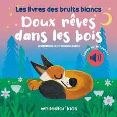 Doux rêves dans les bois - Sudano Francesca