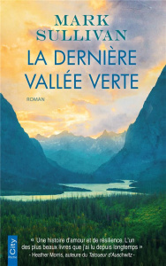 La dernière vallée verte - Sullivan Mark ; Cohen Sylvie