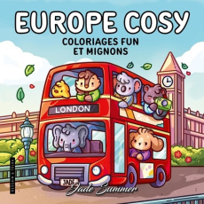 Europe cosy. Coloriages fun et mignons - SUMMER JADE