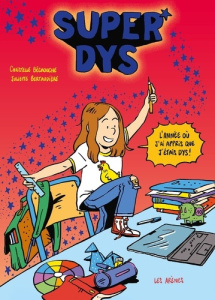 Super Dys - Béchouche Christelle ; Bertaudière Juliette