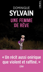 Une femme de rêve - Sylvain Dominique