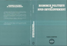 ECONOMIE POLITIQUE DU SOUS-DEVELOPPEMENT - Szentes Tamas