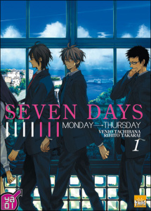 Seven Days Tome 1 - Tachibana Venio ; Takarai Rihito ; Pujol Nicolas