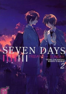 Seven Days Tome 2 - Tachibana Venio ; Takarai Rihito ; Pujol Nicolas