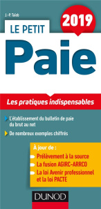 Le petit Paie. Les pratiques indispensables, Edition 2019 - Taïeb Jean-Pierre