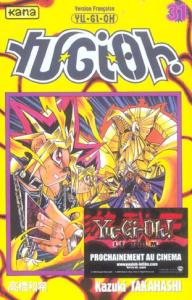 Yu-Gi-Oh ! Tome 31 - Takahashi Kazuki ; Gesell Sébastien