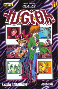 Yu-Gi-Oh ! Tome 11 - Takahashi Kazuki