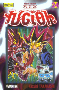 Yu-Gi-Oh ! Tome 24 - Takahashi Kazuki