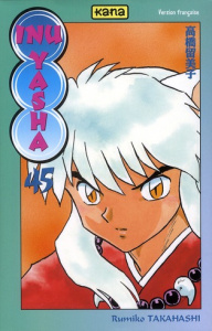 Inu-Yasha Tome 45 - Takahashi Rumiko ; Gesell Sébastien ; Montésinos E