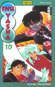 Inu-Yasha Tome 10 - Takahashi Rumiko ; Gesell Sébastien