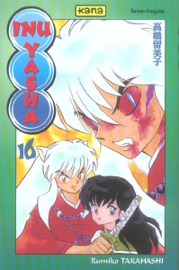 Inu-Yasha Tome 16 - Takahashi Rumiko ; Gesell Sébastien